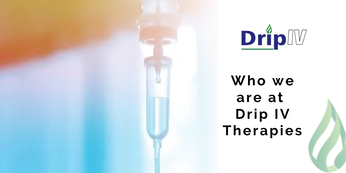 Who we are at Drip IV Therapies | Lafayette LA