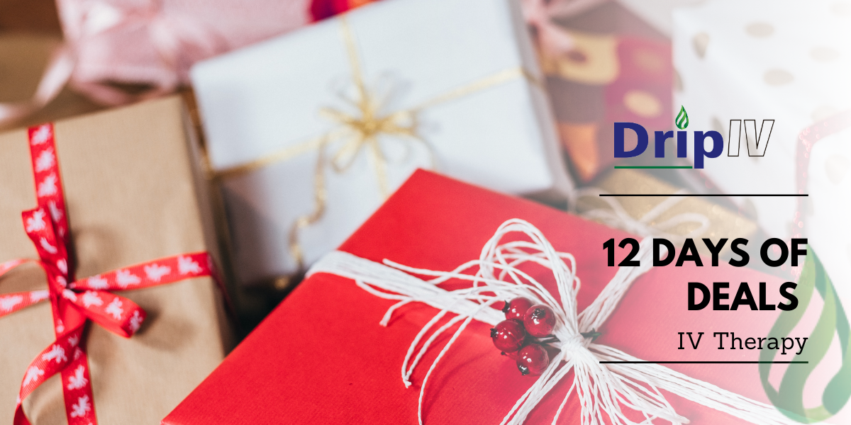 Countdown to Christmas: 12 days of deals | Drip IV Therapy